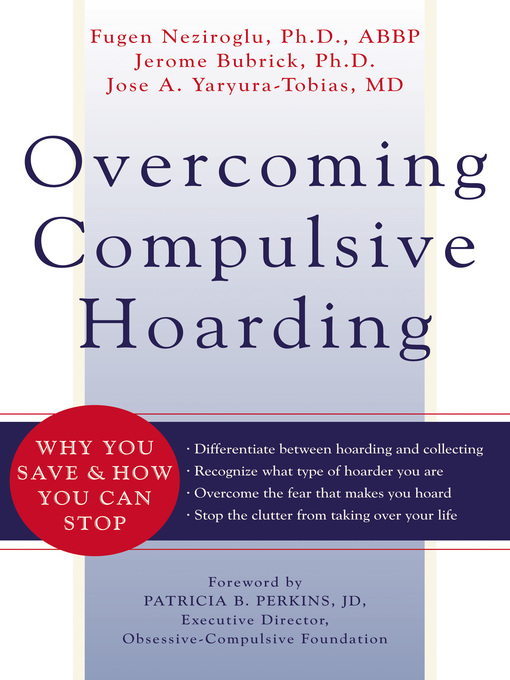 Title details for Overcoming Compulsive Hoarding by Jerome Bubrick - Wait list